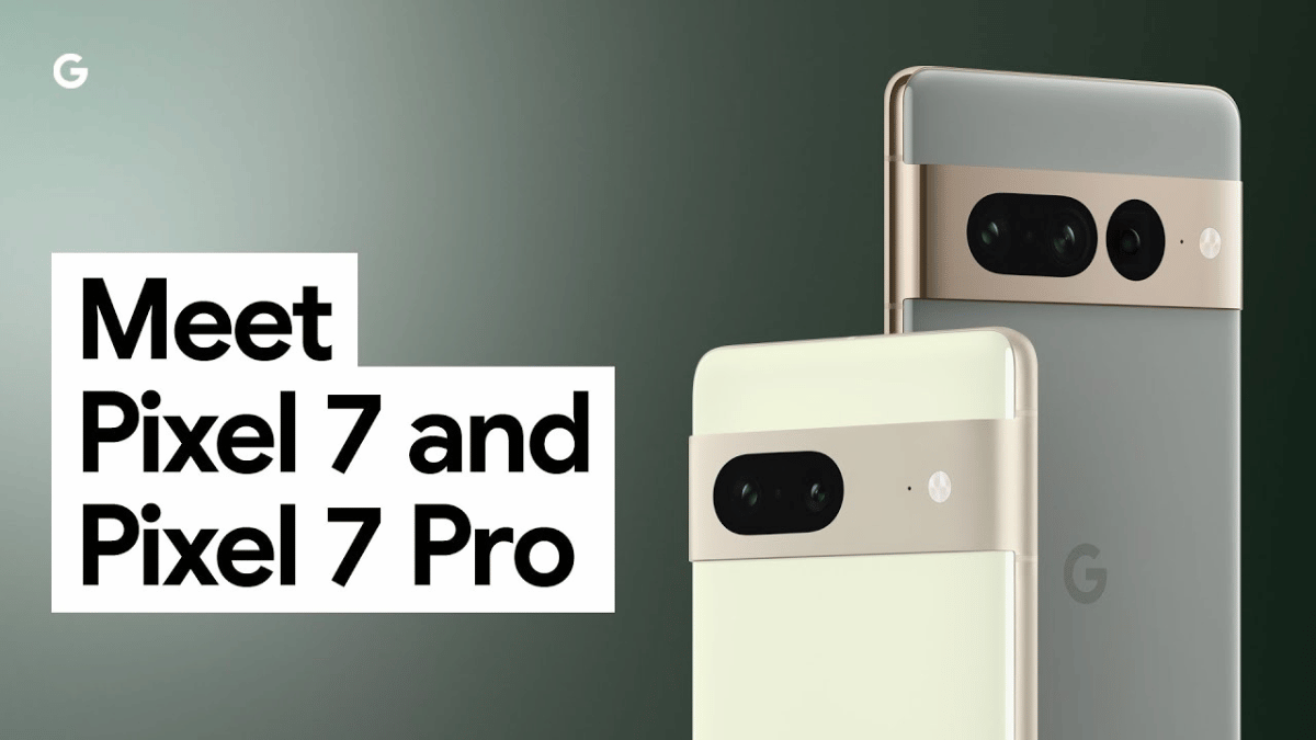 Read more about the article Meet Pixel 7 & Pixel 7 Pro: Google’s Most Advanced Phones