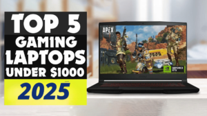 Read more about the article Top 5 Best Gaming Laptops Under $1000