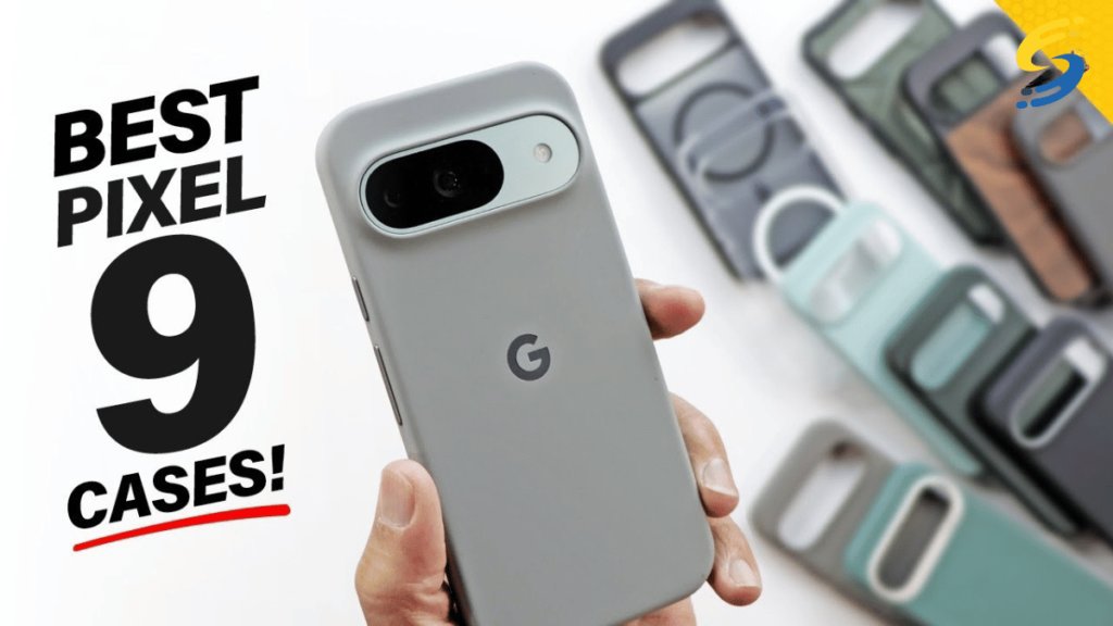 Google Pixel 9 - Best Cases Available!